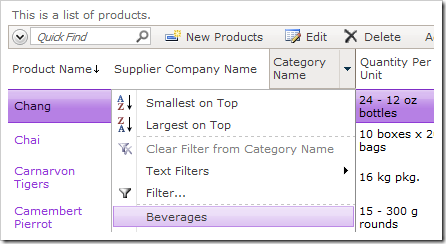 Sort by Product Name, and filter to 'Beverages' in Category Name.