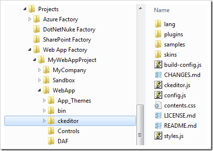 Copying the ckeditor folder into the 'WebApp' folder of a Web App Factory project.