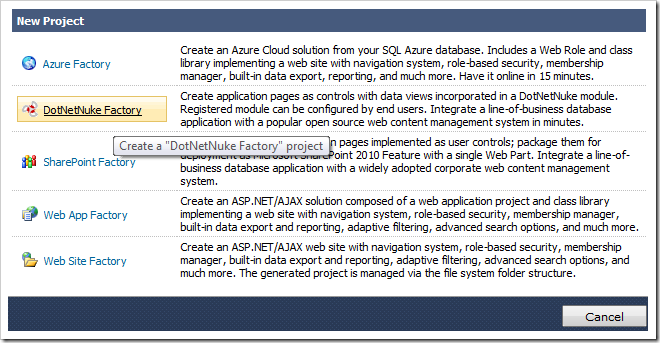 Creating a new DotNetNuke Factory project.