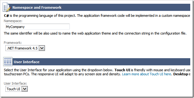 Specifying Framework and User Interface for an app with Touch UI.