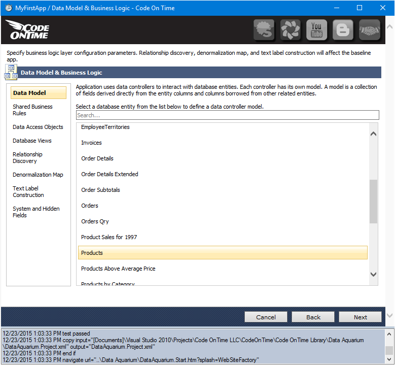 Application generator allows building a data model for every database entity.